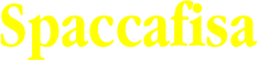 Spaccafisa